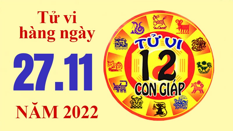 Tử vi hôm nay, xem tử vi 12 con giáp ngày 27/11/2022: Tuổi Mùi gia đạo bình an